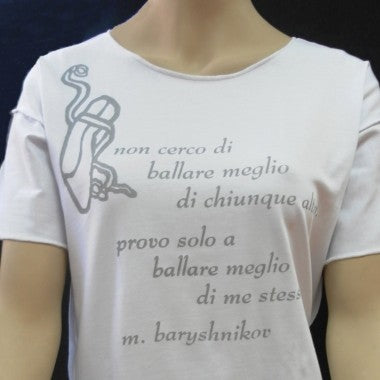 T-shirt danza con frase di M. Baryshnikov