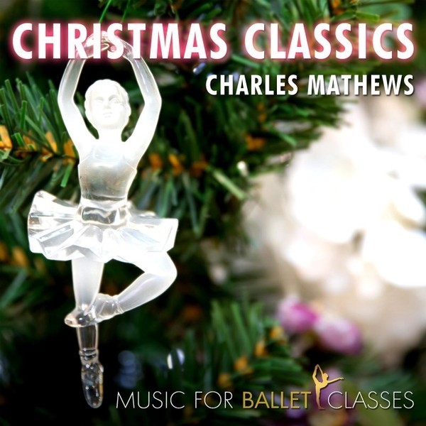CD Danza CHRISTMAS CLASSIC- Charles Mathews